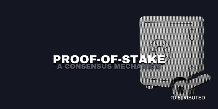 Proof-of-Stake Consensus Mechanism