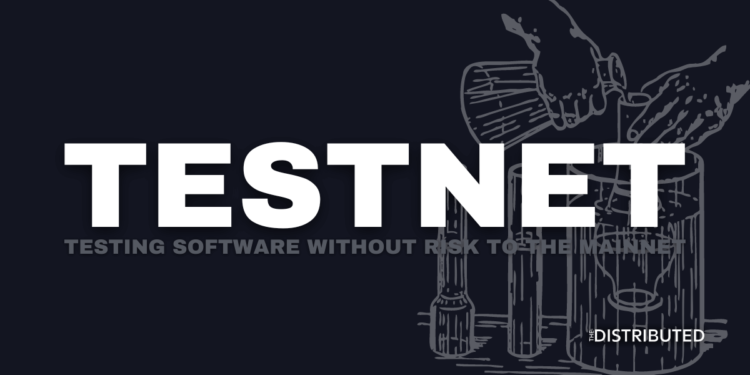 Testnet: Testing Software Without Risk To The Mainnet
